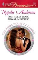 Ruthless Boss, Royal Mistress 0373128835 Book Cover
