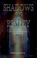 Shadows of Reality 0999169513 Book Cover