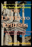 The Letter To Ephesus: A Line-On-Line Study of Paul's Letter to Ephesos 1716829011 Book Cover