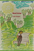 Mood Swings B08ZBJFN5G Book Cover