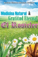 Medicina Natural & Gratitud Eterna (Spanish Edition) 1678140538 Book Cover