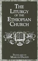 Liturgy Ethiopian Church 0710311540 Book Cover