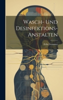 Wasch- Und Desinfektions-Anstalten 1022524925 Book Cover