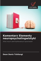 Komentarz Elementy neuropsycholingwistyki (Polish Edition) 620999363X Book Cover