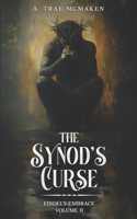 The Synod's Curse (Findel's Embrace) B0FNLJTBWT Book Cover