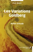 Les Variations Goldberg: Reflet d’étude (French Edition) B0D2PDW9FL Book Cover