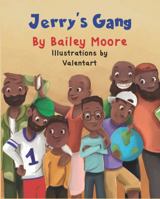 Jerry's Gang 0578427974 Book Cover