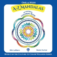 One-A-Week A-Z Mandalas: Coloring Book with Inspirational Quotes 1733798579 Book Cover