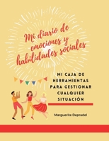 Mi diario de emociones y habilidades sociales (Spanish Edition) 2959443551 Book Cover