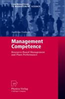 Management Competence: Resource-Based Management and Plant Performance (Contributions to Management Science) 379080262X Book Cover