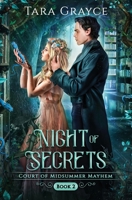 Night of Secrets: Court of Midsummer Mayhem Book 2 B0CGTNYQVZ Book Cover