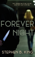 Forever Night 1509245251 Book Cover