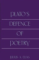 Platos Defence of Poetry 0873958071 Book Cover