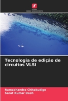Tecnologia de edição de circuitos VLSI (Portuguese Edition) 6208915651 Book Cover