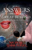 Answers from the Great Beyond: How to Survive the world series - Book 2 B0HBN3NSDL Book Cover