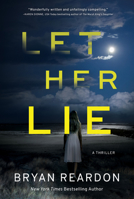 Let Her Lie 1643855697 Book Cover