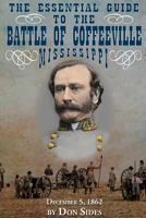 The Essential Guide to the Battle of Coffeeville, Mississippi 1495277763 Book Cover
