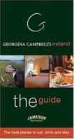 Georgina Campbell's Ireland: The Guide - Ireland's most comprehensive guide book to Hotels, Restaurants and Pubs (The Best Places to Eat, Drink and Stay): The Guide 1903164125 Book Cover