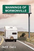 Mannings of Mormonvile 172962037X Book Cover