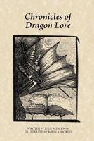 Chronicles of Dragon Lore 1426966946 Book Cover