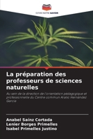 La préparation des professeurs de sciences naturelles 6209085997 Book Cover