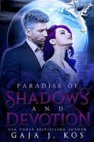 Paradise of Shadows and Devotion 1791850367 Book Cover