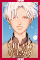 Lullaby of the Dawn, Volume 6 1427884676 Book Cover