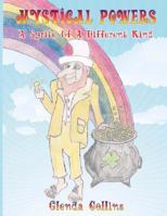 Mystical Powers: A Sprite Of A Different Kind 1434381714 Book Cover