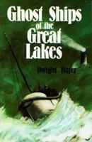 Ghost Ships of the Great Lakes 0396083463 Book Cover