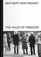 The Value of Freedom 3903269107 Book Cover