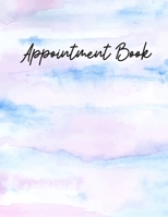Appointment Book: Hair Salon Appointment Books for Hair Salons, Nail Salons, Realtor Planner, Undated 52 Weeks Monday to Sunday with 8AM - 9PM Times ... Schedule 15 Minute Increments, 8.5" x 11" 1670937380 Book Cover