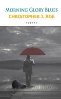 Morning Glory Blues 1542798515 Book Cover
