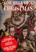 One Hell of a Christmas 1326077295 Book Cover