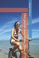Cher pays de mon enfance (tome 3) B0C7FH6KMX Book Cover
