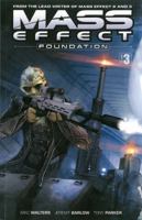 Mass Effect: Foundation Volume 3 1616554886 Book Cover