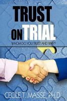 Trust on Trial 1440191670 Book Cover