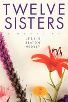 Twelve Sisters 0875797792 Book Cover