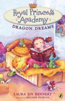 Royal Princess Academy: Dragon Dreams 0142425109 Book Cover