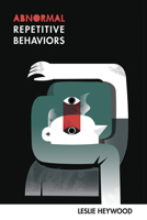 Abnormal Repetitive Behaviors 1597097306 Book Cover