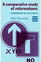 A Comparative Study of Referendums: Government by the People, 071907181X Book Cover