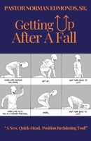 Getting Up After A Fall 1647131502 Book Cover