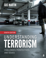 Understanding Terrorism: Challenges, Perspectives, and Issues 1412970598 Book Cover