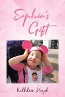Sophia's Gift 1644929090 Book Cover