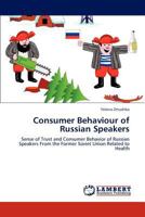 Consumer Behaviour of Russian Speakers 3848403374 Book Cover