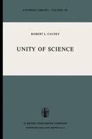 Unity of Science (Synthese Library) 9027707790 Book Cover