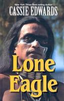 Lone Eagle (Topaz Historical Romance)