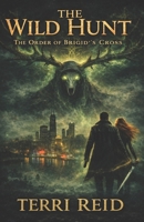The Order of Brigid's Cross 1511872942 Book Cover