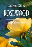 Rosewood 1494365502 Book Cover