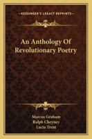 An Anthology Of Revolutionary Poetry 1163140597 Book Cover