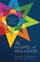 The Gospel of Inclusion 1666794988 Book Cover